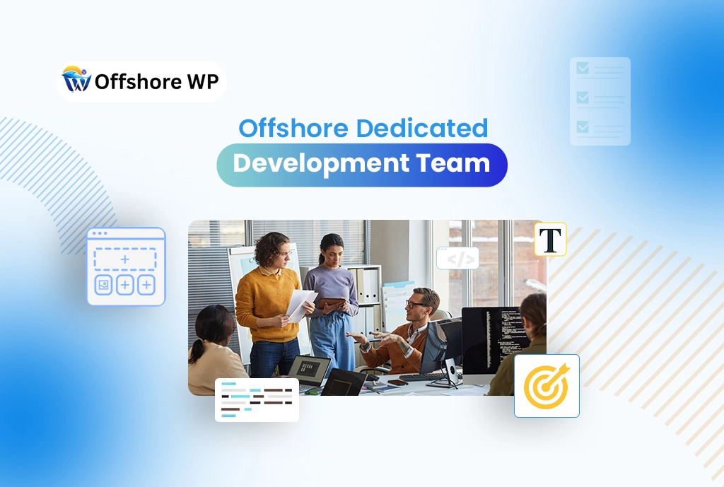 Offshore Dedicated Development Team